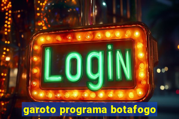 garoto programa botafogo